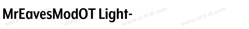 MrEavesModOT Light字体转换 MrEavesModOT Light字体转换